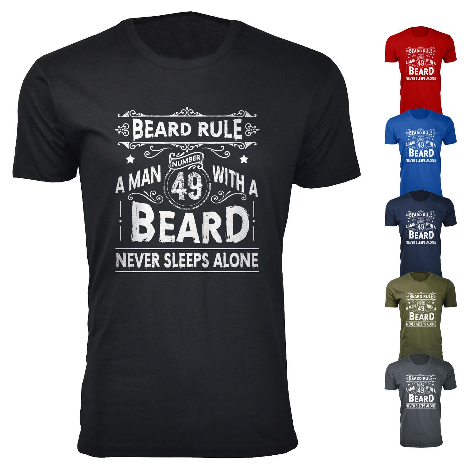Herren Beard Rule A Man 49 Mit Einem Bart Rundhals-T-Shirts von funkyteesboutique