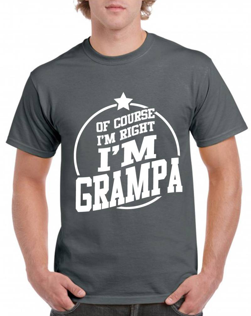 Herren Natürlich Habe Ich Recht, Bin Grampa Grafik Lustige T-Shirts Herren Natürlich Habe Ich Recht, Bin Grampa Grafik Lustige T-Shirts von funkyteesboutique