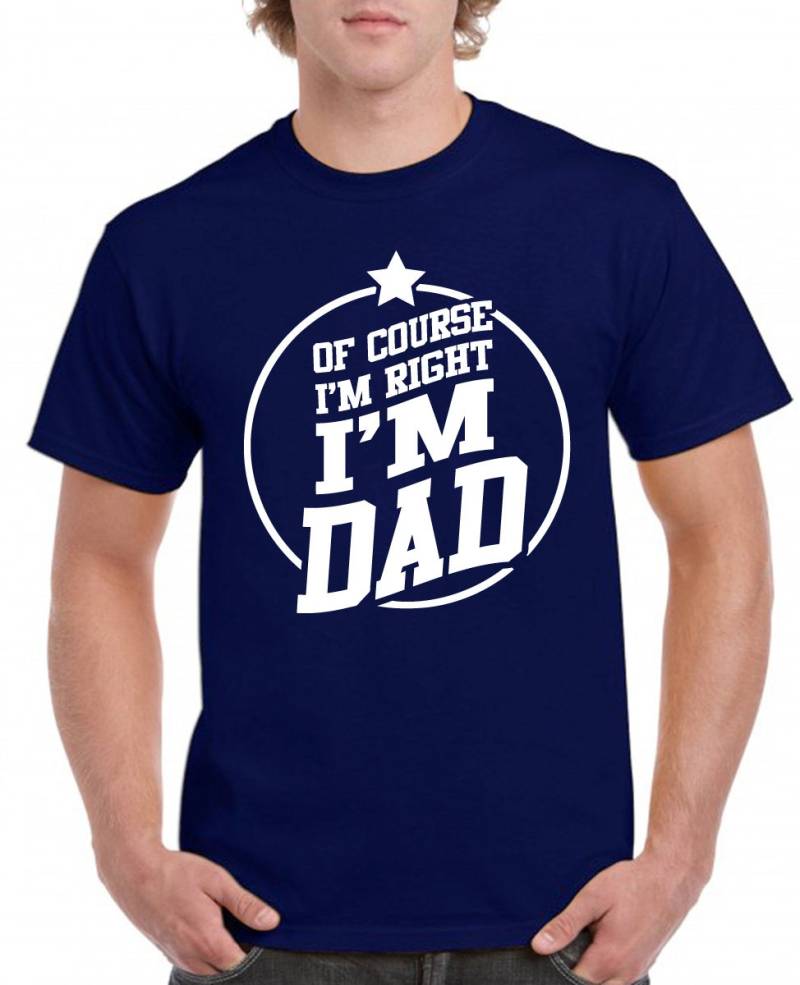 Männer Lustig Natürlich Bin Ich Richtig Papa Grafik T-Shirts von funkyteesboutique