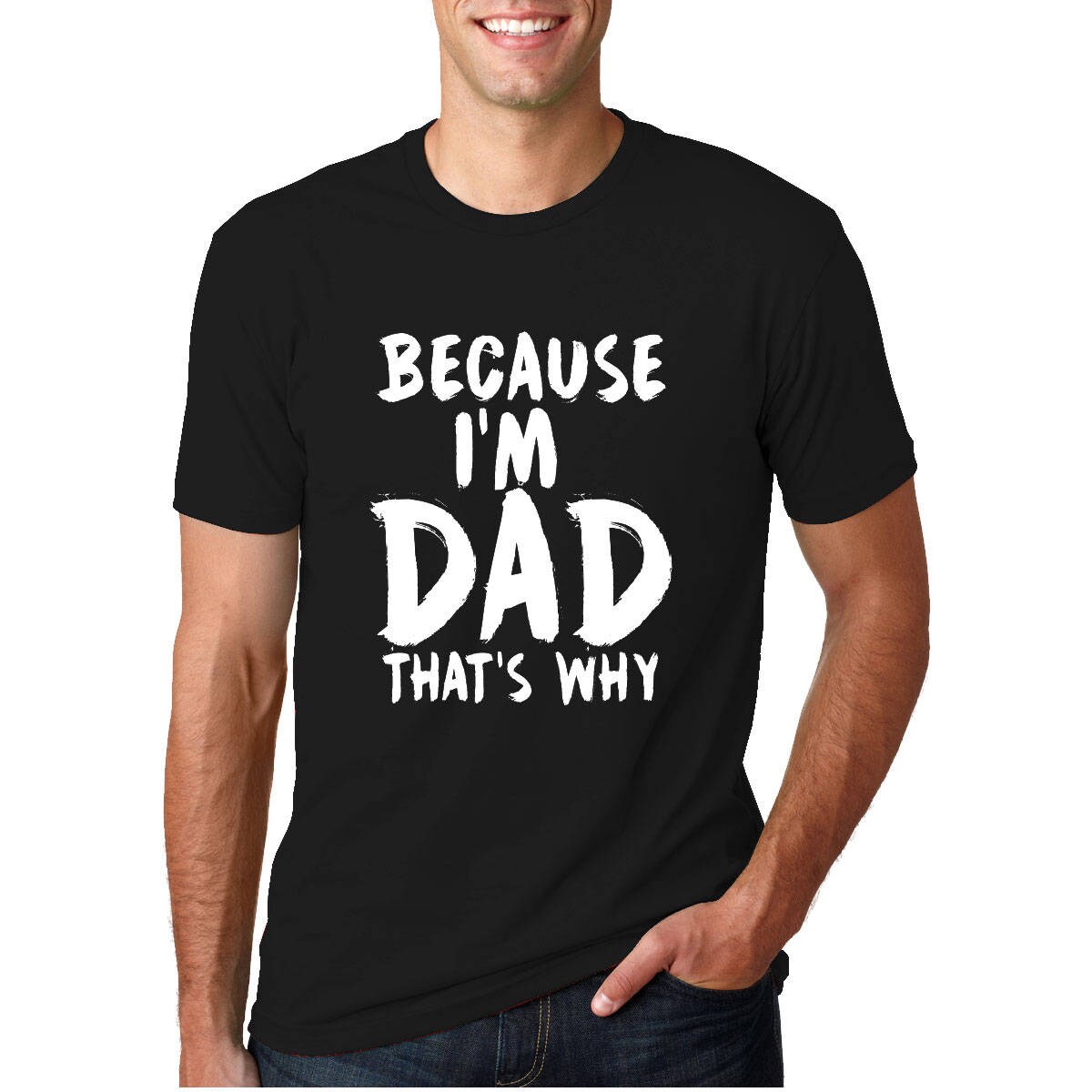 Weil Ich Dad Deshalb Bin Rundhals-T-Shirt von funkyteesboutique