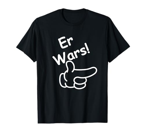 Er Wars Spruch mit Comic Hand, Herren, Damen, Kinder Er Wars T-Shirt von funny Papa Er Wars schwanger Baby Spruch Statement