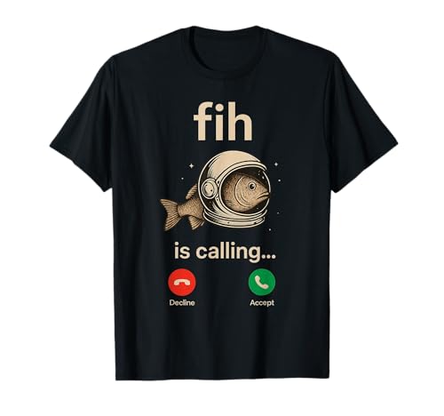 Fih is Calling Remind me Phone Fish Humor Meme Funny Men T-Shirt Fih is Calling Remind me Phone Fish Humor Meme Funny Men T-Shirt von funny fih phone call fish fishing meme men women