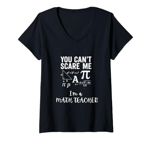 Damen Du Kannst Mich Nicht erschrecken Ich Bin Mathematiklehrer lustiger Pädagoge T-Shirt mit V-Ausschnitt Damen Du Kannst Mich Nicht erschrecken Ich Bin Mathematiklehrer lustiger Pädagoge T-Shirt mit V-Ausschnitt von funny math teacher educator with PI and geometry