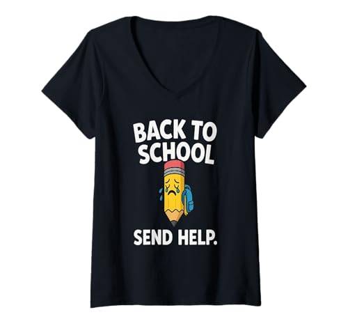 Damen Zurück zur Schule 2025 Schüler schicken Hilfe schreiender Bleistiftschule. T-Shirt mit V-Ausschnitt Damen Zurück zur Schule 2025 Schüler schicken Hilfe schreiender Bleistiftschule. T-Shirt mit V-Ausschnitt von funny teacher Tee Co.