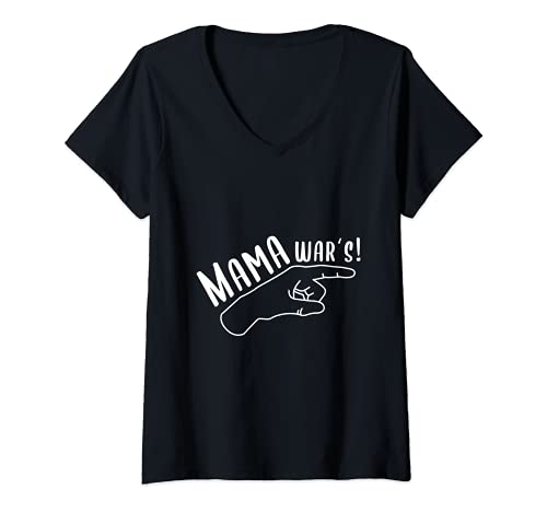 Damen Lustiges Die Mama Wars Spruch T-Shirt mit V-Ausschnitt Damen Lustiges Die Mama Wars Spruch T-Shirt mit V-Ausschnitt von funny witziger Er Wars schwanger Spruch Geschenk