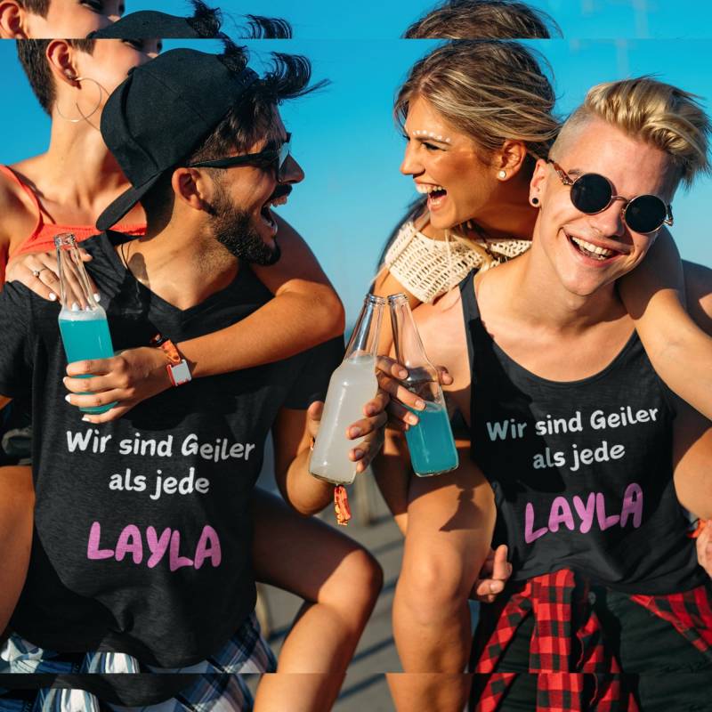 Wir Sind Geiler Als Jede Layla T-Shirt Mallorca Geiler Layla Schöner Jünger Malle, Geschenk von funnyShirty