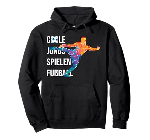Coole Jungs Spielen fußball fußballer Fussball Football Boy Pullover Hoodie Coole Jungs Spielen fußball fußballer Fussball Football Boy Pullover Hoodie von fußball fußballer Fussballer Spieler kinder jungen