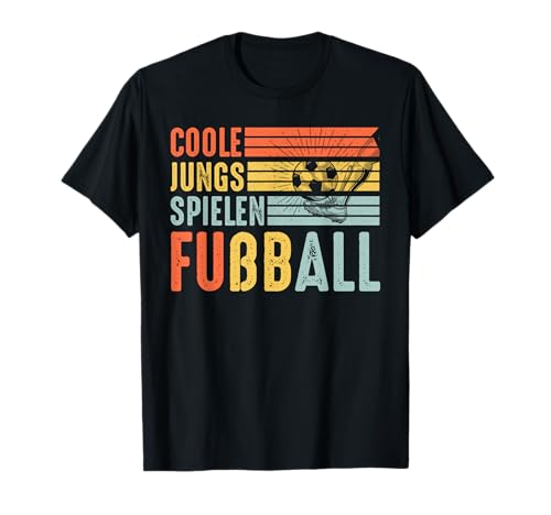 Coole Jungs Spielen fußball fußballer Fussball Football Boy T-Shirt Coole Jungs Spielen fußball fußballer Fussball Football Boy T-Shirt von fußball fußballer Fussballer Spieler kinder jungen