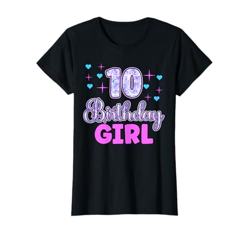 10 Birthday Girl - 10. Geburtstag Mädchen T-Shirt 10 Birthday Girl - 10. Geburtstag Mädchen T-Shirt von geburtstag mädchen teenager geschenkideen