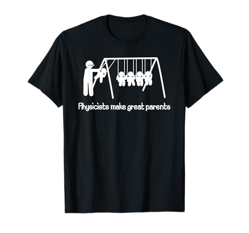 Physiker sind tolle Eltern Wissenschaft Geek Nerd Papa Mama T-Shirt von getDigital Design