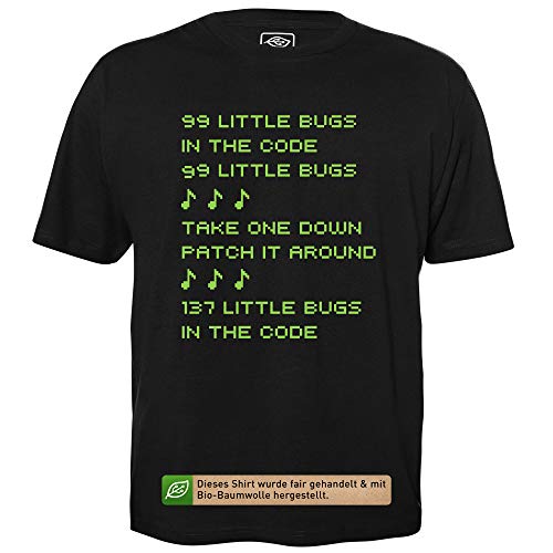 99 Little Bugs - Herren T-Shirt für Geeks mit Spruch Motiv aus Bio-Baumwolle Kurzarm Rundhals Ausschnitt, Größe XL von getDigital