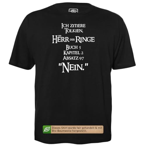 Ich zitiere Tolkien - Herren T-Shirt für Geeks mit Spruch Motiv aus Bio-Baumwolle Kurzarm Rundhals Ausschnitt, Größe 4XL von getDigital