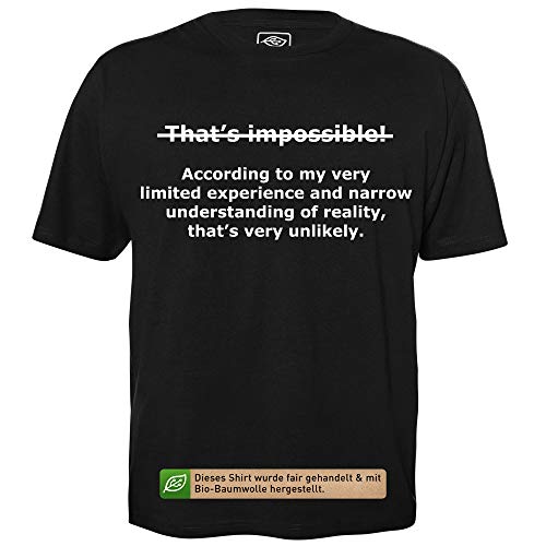That is Impossible - Herren T-Shirt für Geeks mit Spruch Motiv aus Bio-Baumwolle Kurzarm Rundhals Ausschnitt, Größe S von getDigital
