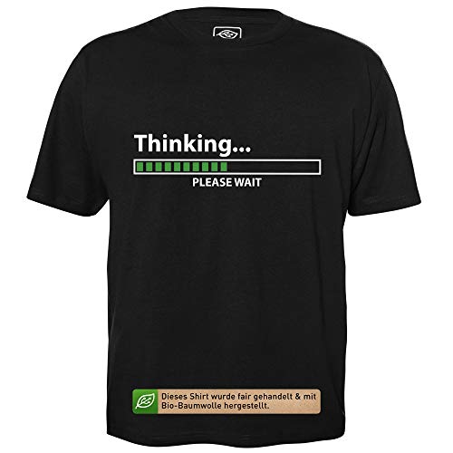 Thinking - Herren T-Shirt für Geeks mit Spruch Motiv aus Bio-Baumwolle Kurzarm Rundhals Ausschnitt, Größe XL von getDigital