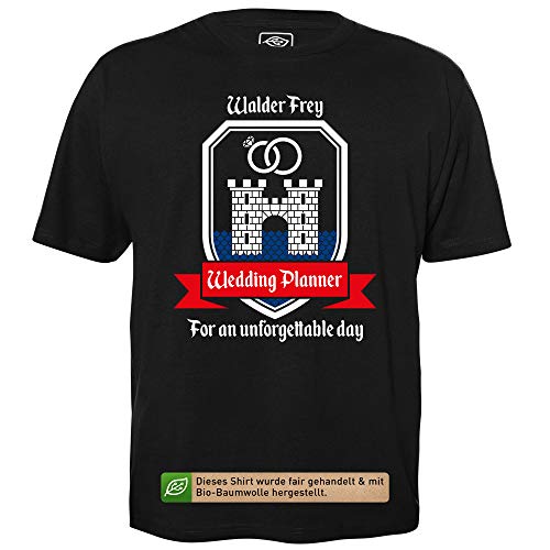 Walder Frey - Wedding Planner - Herren T-Shirt für Geeks mit Spruch Motiv aus Bio-Baumwolle Kurzarm Rundhals Ausschnitt, Größe L von getDigital