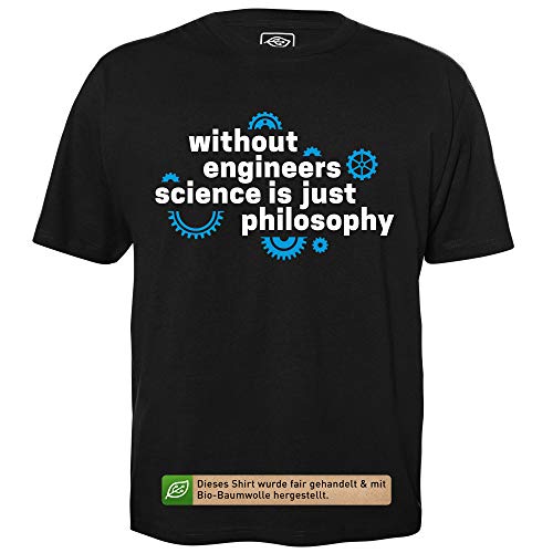 Without Engineers - Herren T-Shirt für Geeks mit Spruch Motiv aus Bio-Baumwolle Kurzarm Rundhals Ausschnitt, Größe 3XL von getDigital