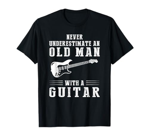 Never underestimate an old man with a guitar T-Shirt Never underestimate an old man with a guitar T-Shirt von guitar t-shirt