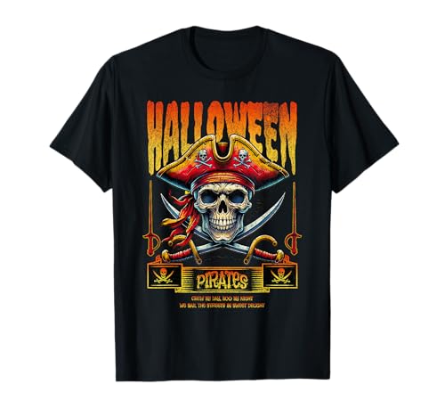 Halloween Piraten Schädel Crew Lustig Trick Or Treat Männer Frauen T-Shirt Halloween Piraten Schädel Crew Lustig Trick Or Treat Männer Frauen T-Shirt von halloween, pirates, skull, pirate hat, spooky