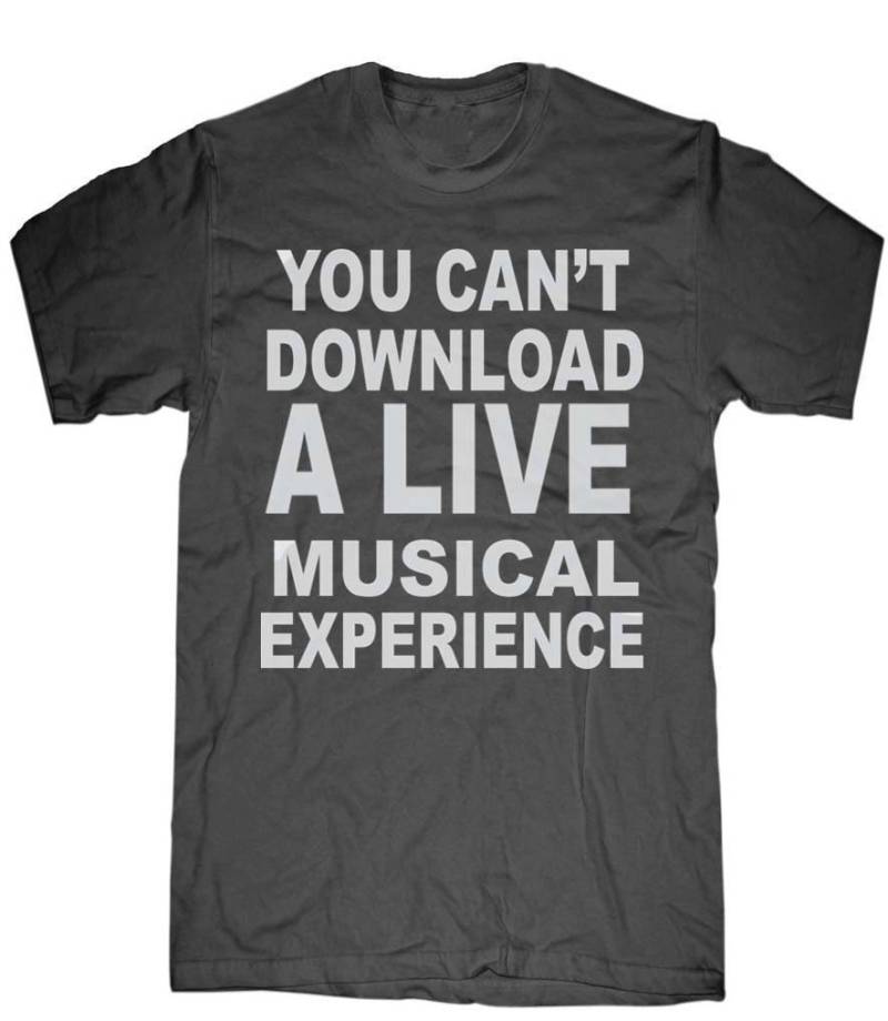 Herren Unisex T-Shirt - Du Kannst Kein Live Musikerlebnis Herunterladen Größen Sm Med Lg Xl Xxl 3Xl, 4Xl, 5Xl Skip N Whistle von handjobdesign