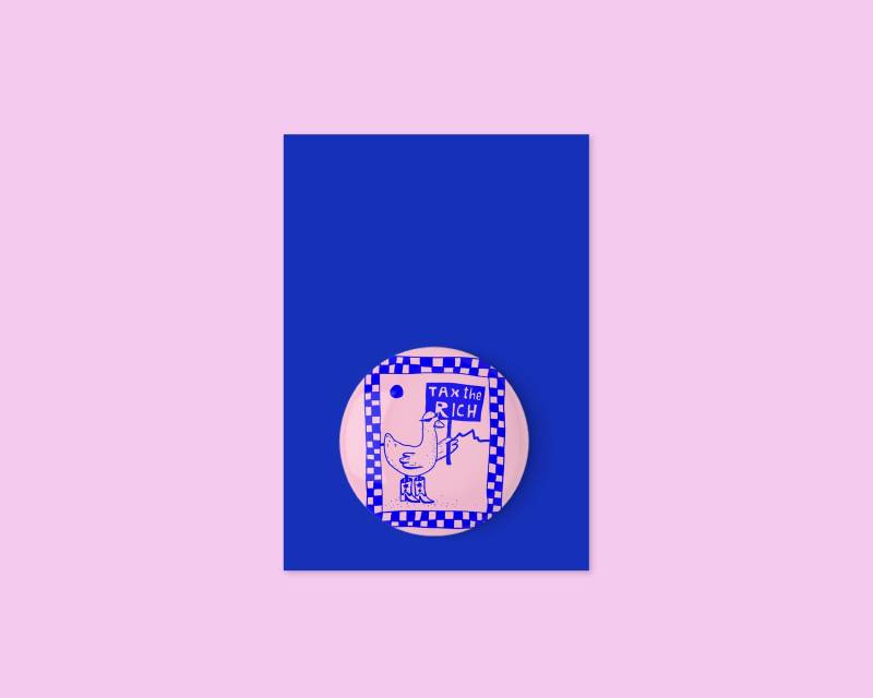 Tax The Rich Gans Button von hannisch