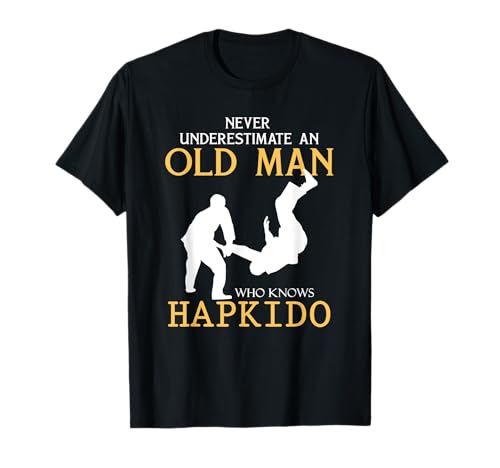 Never underestimate an old man who loves hapkido T-Shirt Never underestimate an old man who loves hapkido T-Shirt von hapkido t-shirt