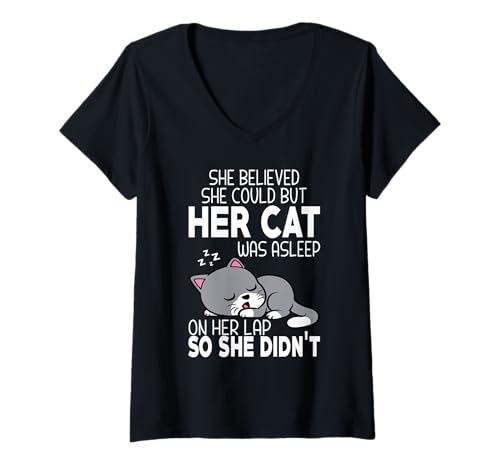 Damen Sie glaubte, sie könnte es, Aber ihre Katze schlief auf ihrem Schoß T-Shirt mit V-Ausschnitt Damen Sie glaubte, sie könnte es, Aber ihre Katze schlief auf ihrem Schoß T-Shirt mit V-Ausschnitt von her Cat was asleep on her lap so she didn't