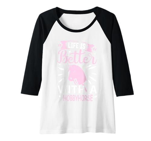 Damen Hobby Horse für mädchen Raglan Damen Hobby Horse für mädchen Raglan von hobby horse für mädchen