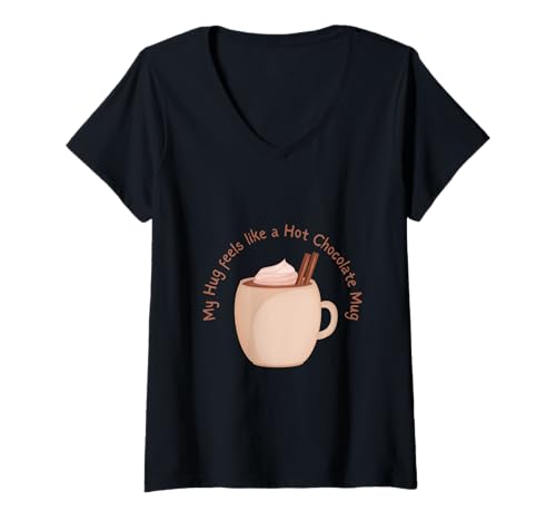 Damen umarmen wie eine heiße Schokoladentasse T-Shirt mit V-Ausschnitt Damen umarmen wie eine heiße Schokoladentasse T-Shirt mit V-Ausschnitt von hug like hot chocolate