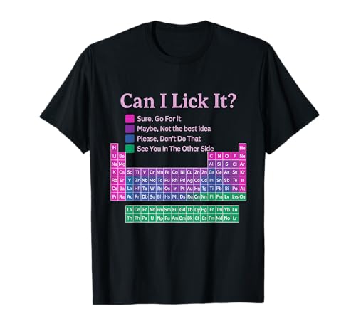 Can I Lick It Periodensystem Lehrer Schüler Kinder T-Shirt Can I Lick It Periodensystem Lehrer Schüler Kinder T-Shirt von humor Periodic Table Kids shirt