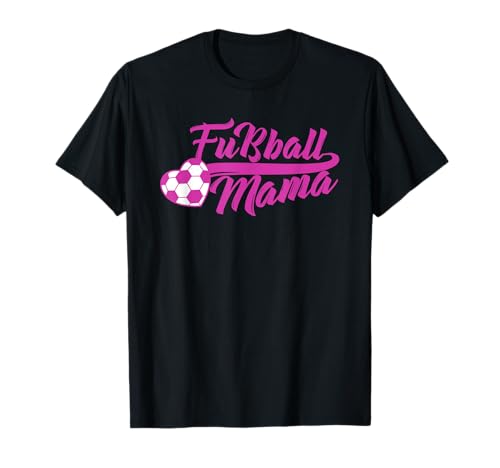 Lustig Fussball Mama Geschenk Frauen Mutti Damen Fußballer T-Shirt von Humorvolles Fußball Mama Geschenk