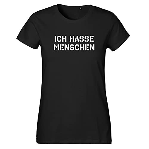 HUURAA Damen T-Shirt ICH Hasse Menschen Bio Baumwolle Fairtrade Oberteil Größe M Black mit witzigem Spurch Geschenk Idee für Freunde und Familie von HUURAA