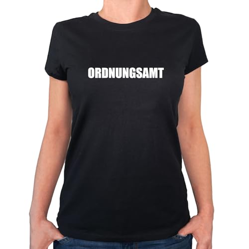 Huuraa Frauenshirt Ordnungsamt Schriftzug Geschenk Größe S Black Bio Baumwolle Fairtrade Ordnungsamt Präsent von Huuraa