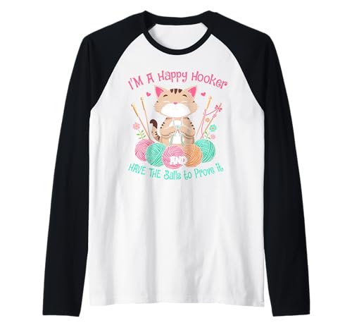 Katze häkeln lustig ich Bin eine glückliche Nutte und Habe die Bälle Frauen Raglan Katze häkeln lustig ich Bin eine glückliche Nutte und Habe die Bälle Frauen Raglan von i am a happy hooker crochet cat