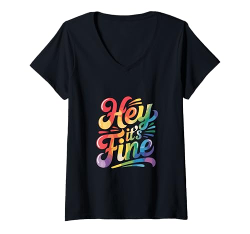 Damen It's Fine I'm Fine Everything Is Fine Funny It's fine T-Shirt mit V-Ausschnitt von i'm fine everything is fine