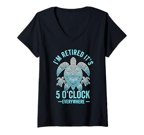 Damen Ich bin im Ruhestand, es ist überall 5 Uhr Ruheständler T-Shirt mit V-Ausschnitt von i'm retired it's 5 o'clock everywhere Retirement