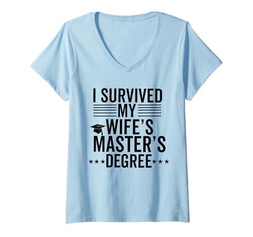 Damen Ich habe das Masterprogramm meiner Frau überlebt. Funny Wife Graduation T-Shirt mit V-Ausschnitt Damen Ich habe das Masterprogramm meiner Frau überlebt. Funny Wife Graduation T-Shirt mit V-Ausschnitt von i survived my wife masters program