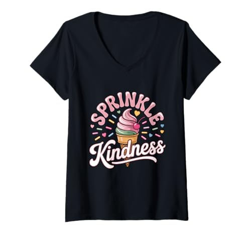 Damen Sprinkle Kindness Eiscreme Lehrerin Sei nett Frauen Mädchen T-Shirt mit V-Ausschnitt Damen Sprinkle Kindness Eiscreme Lehrerin Sei nett Frauen Mädchen T-Shirt mit V-Ausschnitt von ice cream Kindness Back to School Positivity Tees