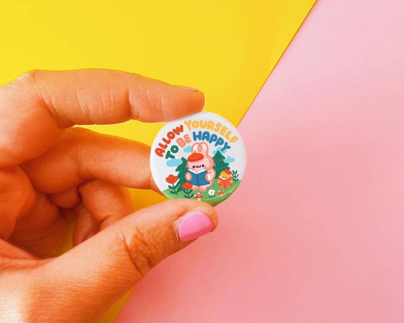 Metall Anstecker "Allow Yourself To Be Happy" | 3, 2cm von ilariapops
