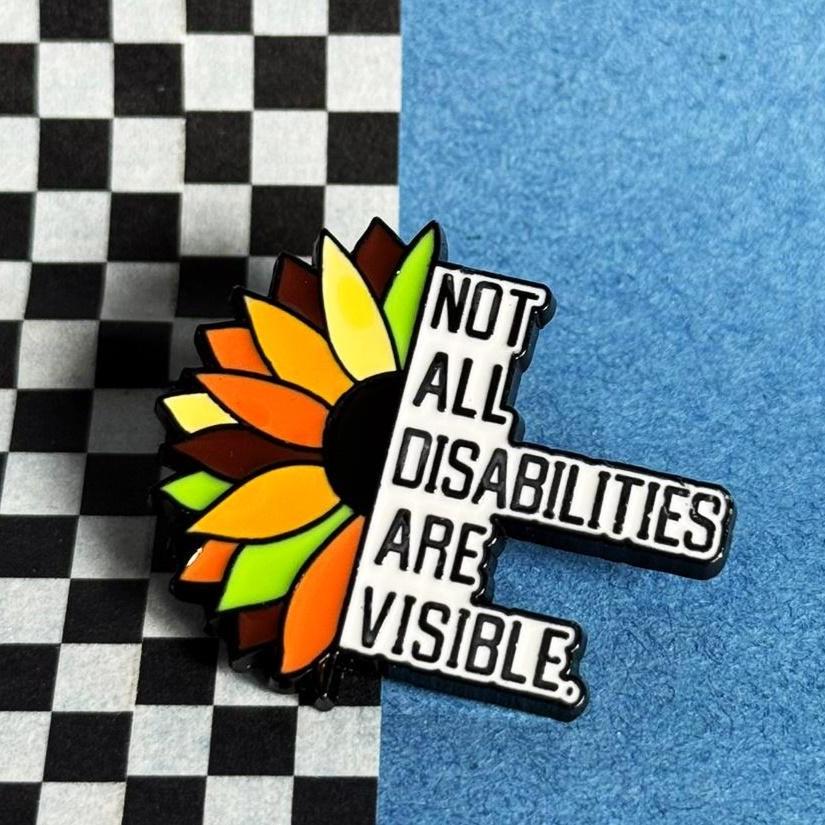 Not All Disabilities Are Visible Pin - Neurodiversität & Unsichtbare Behinderungen Awareness Abzeichen von illeux