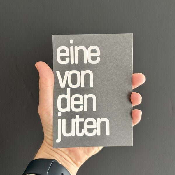 ilovemixtapes Sag’s mit Stil – Postkarte „eine von den juten“ von ilovemixtapes