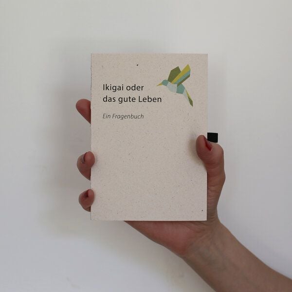 in love with paper Fragebuch Ikigai oder ein gutes Leben von in love with paper