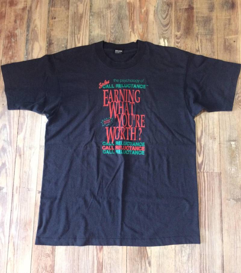Das Verdienen, Was Sie Wert Anruf Zurückhaltung-T-Shirt 1991 von inezandberyl