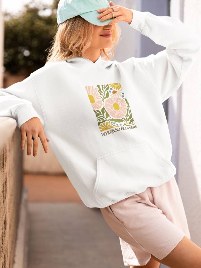 No Rain Flowers Hoodie, Unisex Pullover Sweater, Floral Design, Inspirational Quote, Cozy Jumper, Gifts For Nature Lovers, Gardening von inkspireTM