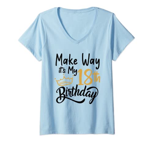 Damen 18. Geburtstag Königin Mädchen Make Way Its My 18th Birthday T-Shirt mit V-Ausschnitt Damen 18. Geburtstag Königin Mädchen Make Way Its My 18th Birthday T-Shirt mit V-Ausschnitt von its my 18th birthday, 18 years old girl gifts