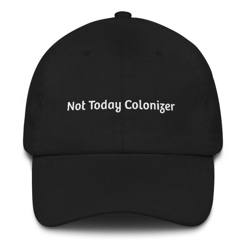 Not Today Colonizer Dad Hat | Bbq Becky Papa Mütze Black Girl Magic Hat Afropunk Essence Fest Not Today Colonizer Dad Hat | Bbq Becky Papa Mütze Black Girl Magic Hat Afropunk Essence Fest von itslovelythanks