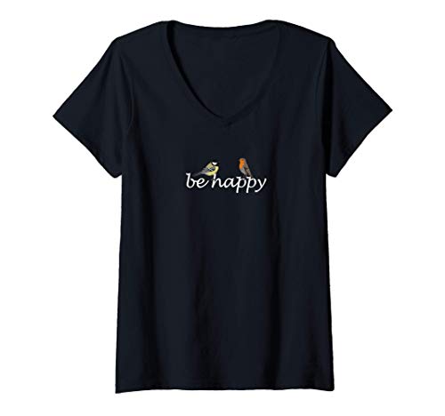 Damen Vogelmotiv Be Happy Kohlmeise Rotkehlchen Gartenvögel T-Shirt mit V-Ausschnitt von jz.birds