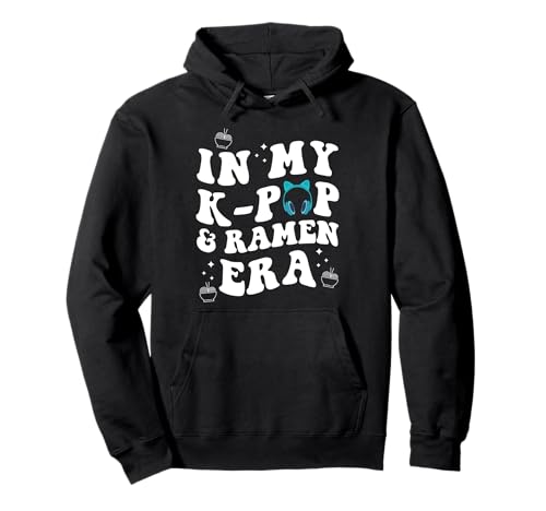 in meinem K-Pop-Mädchen aus der K-Pop- und Ramen-Ära Pullover Hoodie in meinem K-Pop-Mädchen aus der K-Pop- und Ramen-Ära Pullover Hoodie von k-pop lover & k-pop merch Gift