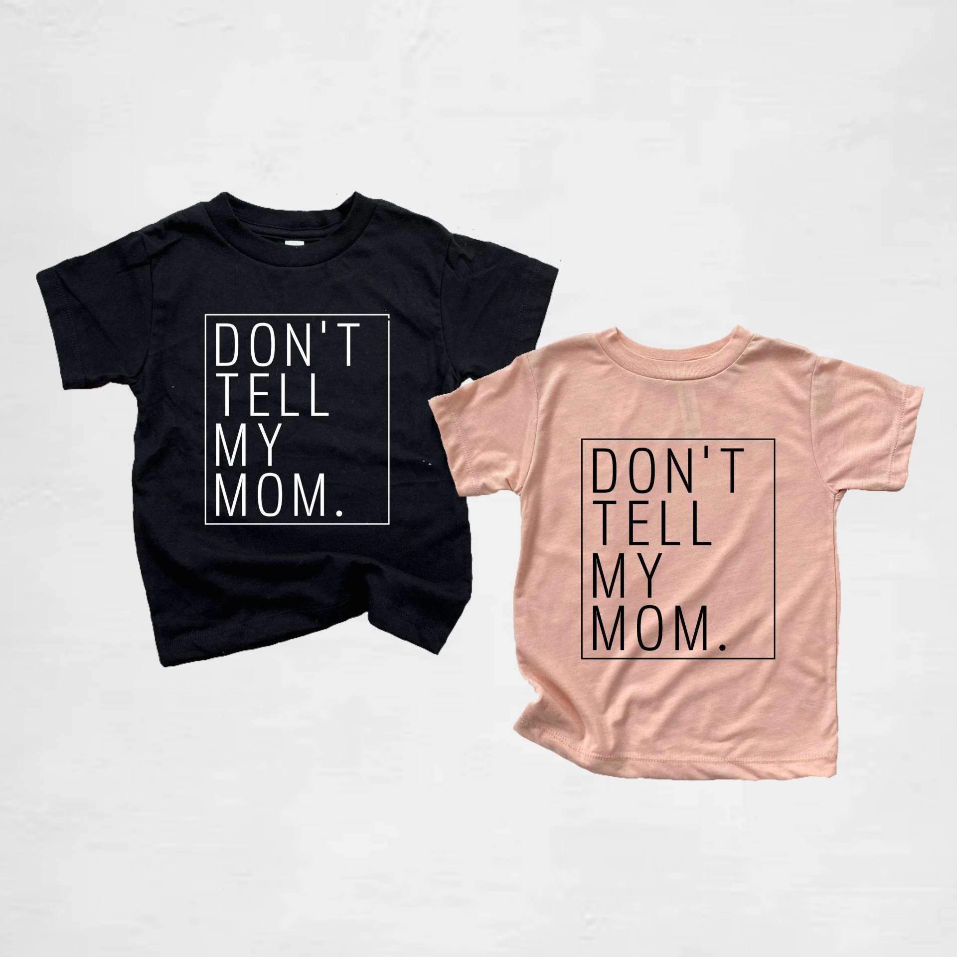 Don't Tell My Mom Jugend T-Shirt/Kinder Trendy Shirt Kleinkind Trendy Baby Cool von kingandroo