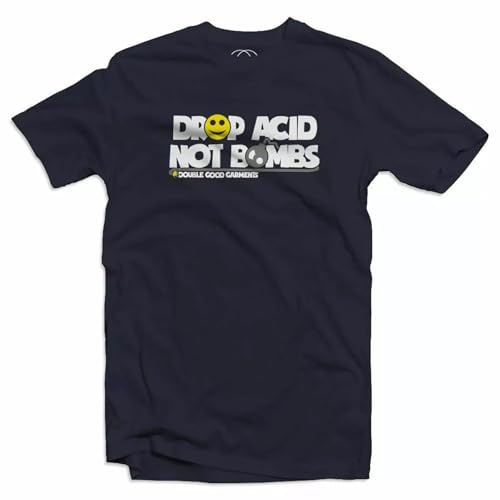 Drop Acid Not Bombs House Dance Music Rave DJ Mens DJ T-Shirt von kinkohoboEER