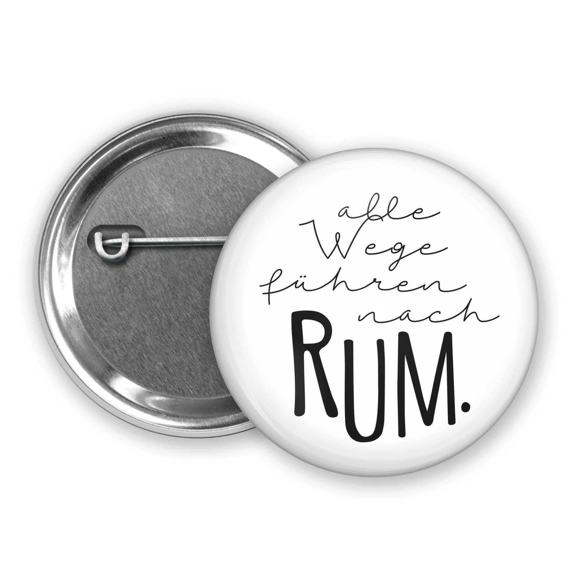 Button "Alle Wege Führen Nach Rum" von kummart